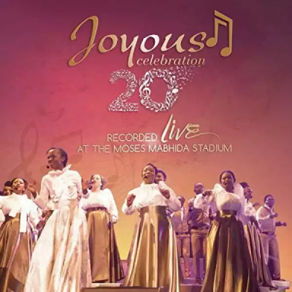 Joyous Celebration - Glory Glory